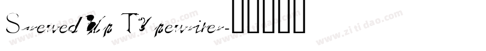Screwed Up Typewriter字体转换